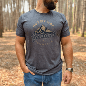 Not my Way - Yahweh -  Unisex Jersey Short Sleeve Tee