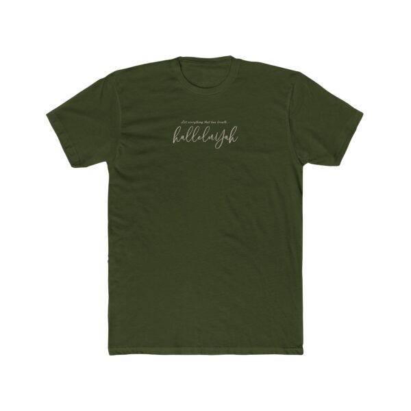 Let Everything that has Breath HalleluYah - Psalms 150 - 100% Cotton Crew Tee - Image 5