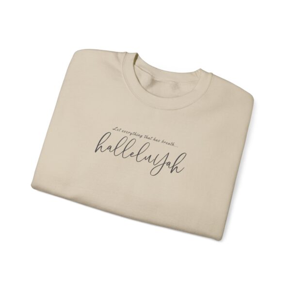Let Everything that has Breath HalleluYah - Crewneck Sweatshirt - Image 5