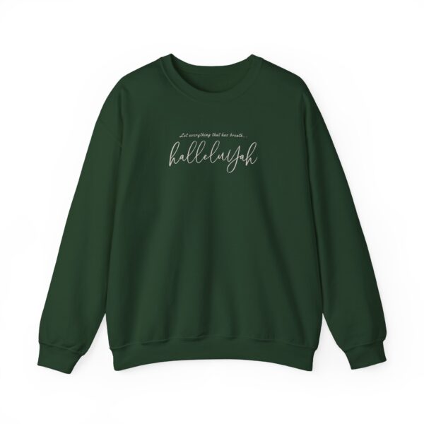 Let Everything that has Breath HalleluYah - Crewneck Sweatshirt - Image 9