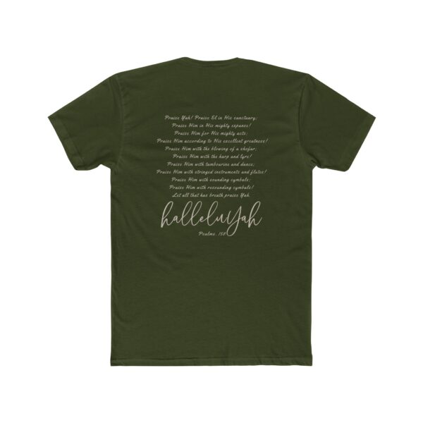 Let Everything that has Breath HalleluYah - Psalms 150 - 100% Cotton Crew Tee - Image 6