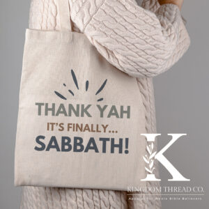 "Thank Yah, It’s Finally... Sabbath!" / Eco-Friendly Cotton Canvas Tote Bag