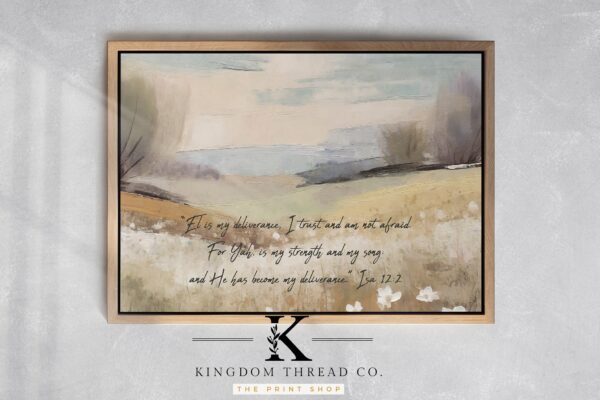 Elohim is my Deliverance - Fine Art Scripture Print & Canvas - Image 2