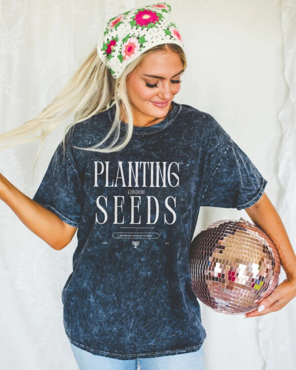 'Planting Seeds for the Kingdom' Inspirational Tee - Unisex Mineral Wash T-Shirt -