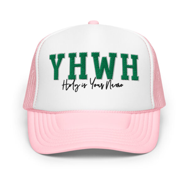YHWH | Holy is Your Name | Foam trucker hat - Image 11