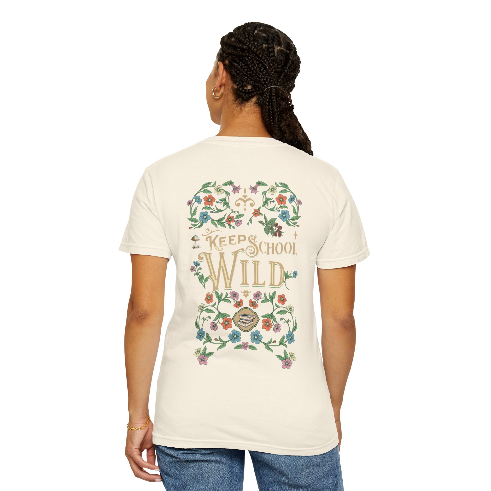Keep School Wild - Homeschool Mama - Unisex Garment-Dyed T-shirt - Image 8